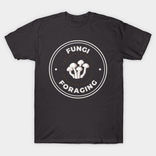 Fungi mushroom foraging hunter logo T-Shirt